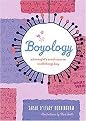 Boyology (A Teen Girl's Crash Course In All Things Boy) (Paperback)