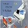 In My Life - a Piano Tribute to the Beatles