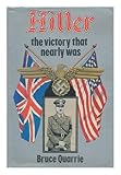Hitler : the victory that nearly was