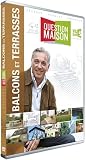 DVD Balcons et terrasses, film DVD Balcons et terrasses