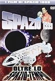 Spazio 1999 - Oltre lo Spazio-Tempo