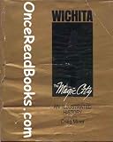 Wichita the Magic City
