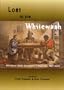 Lost in the Whitewash: Aboriginal-Asian Encounters in Australia, 1901-2001 (Humanities Research Centre Monograph, 15)