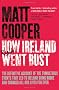 How Ireland Really Went Bust