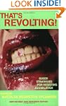 That's Revolting!: Queer Strategies f...