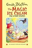 The magic ice cream : and other stories