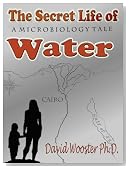 The Secret Life of Water: A Microbiology Tale