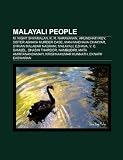Malayali people: M. Night Shyamalan, K. R. Narayanan, Arundhati Roy, Mani Madhava Chakyar, Syrian Malabar Nasrani, Malayali, Ezhava