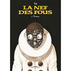 La Nef des Fous, Tome 7 : Terminus