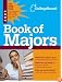 Book of Majors 2009 (College Board Index of Majors and Graduate Degrees)