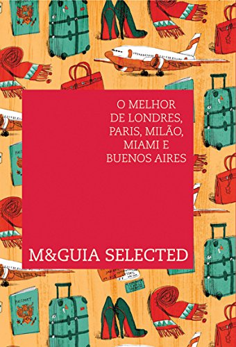 M&Guia Selected (Portuguese Edition)