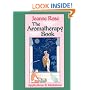 Aromatherapy Book: Inhalations and Applications (Jeanne Rose Herbal Library)