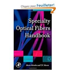 Specialty Optical Fibers Handbook