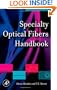 Specialty Optical Fibers Handbook
