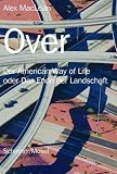 Produkt-Bild: Over: Der American Way of Life oder Das Ende der Landschaft