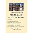 A Homeowner\'s Guide to Mortgage Acceleration