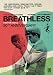 Breathless