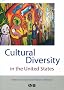 Cultural Diversity in the United States: A Critical Reader