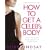 How to Get a Celeb's Body: Discover the Secrets of the Stars with Your Own Personal Trainer