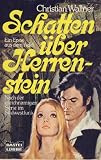 Schatten �ber Herrenstein. Ein Epos aus dem Adel.