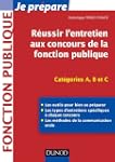 R�ussir l'entretien aux concours de l...