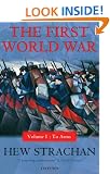 The First World War, Volume One: To Arms