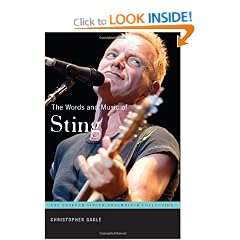 The Words and Music of Sting (Praeger Singer-songwriter Collection)