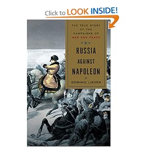 Russia Against Napoleon - Dominic Lieven