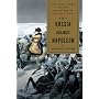 Russia Against Napoleon: The True Story of the Campaigns of War and Peace