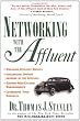 Networking with the Affluent