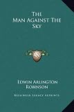 The Man Against The Sky