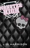 Monster High : a novel
