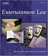 Entertainment Law (West Legal Studies)