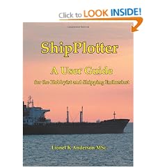 ShipPlotter - A User Guide for the Ship Spotting Enthusiast (Contains Greyscale Images)