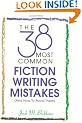 The 38 Most Common Fiction Writing Mistakes