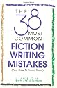 The 38 Most Common Fiction Writing Mistakes