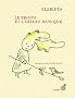 Le troun et l'oiseau musique
