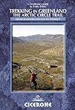 Trekking in Greenland : the Arctic Circle Trail