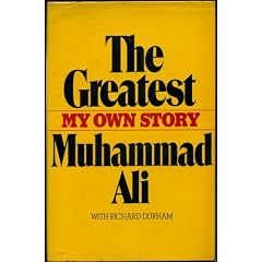 The Greatest: My Own Story