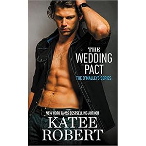 The Wedding Pact by Katee Robert