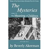 The Mysteries (The Meaning of Children)