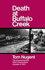 Death at Buffalo Creek;: The 1972 West Virginia flood disaster