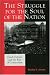 cover of The Struggle for the Soul of the Nation: Czech Culture and the Rise of Communism (Harvard Cold War Studies Book)