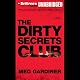 The Dirty Secrets Club
