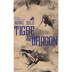 Tigre et Dragon, Tome 4 : Xiulian, l'�pingle d'or