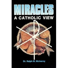 Miracles: A Catholic View