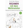 Rechnen mit dem Weltmeister: Mathematik und Ged�chtnistraining f�r den Alltag