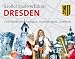 Stadtverf�hrer: Gro�er Stadtverf�hrer Dresden: City-Guide mit Stadtplan, Romm�-Spiel, Lesebuch