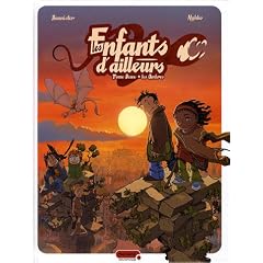 Les enfants d'ailleurs : cycle 1, Tome 2 : Les ombres