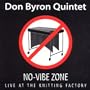 No-Vibe Zone : Live at The Knitting Factory